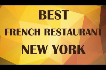 French Restaurant in New York