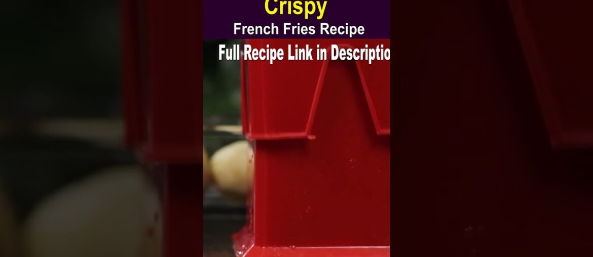 French Fries Recipe #shortsfeed2023 French Fries Recipe #shortsfeed2023