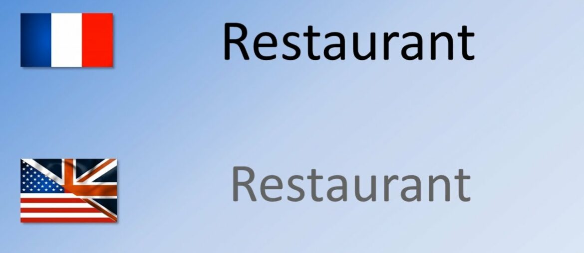 How to say / pronounce Restaurant in French - Restaurant