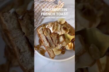 HIGH PROTEIN FRENCH TOAST | easy, healthy, gluten free breakfast recipe for the weekend! #shorts