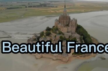 Discovering the Charm and Elegance of Beautiful France