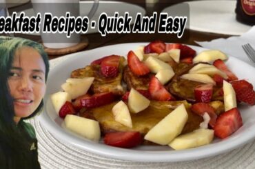Breakfast Recipes French Toast Quick And Easy || Analyn’s Lifestyle
