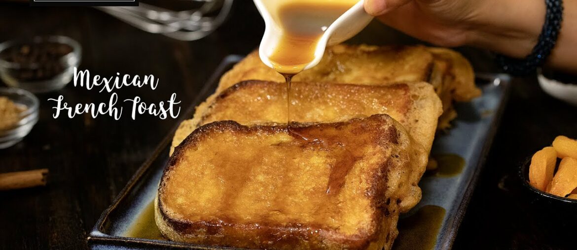 Mexican French Toast | Torrejas Recipe | Breakfast Recipes | Healthy Snacks | Bread Recipe