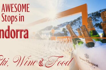 Andorra's Ultimate Winter Experience: Skiing and Wine Tasting | Lifestyle and Wine Ep. 2