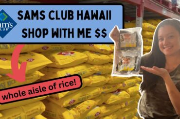 Sams Club Hawaii Shop With Me $$$ | A Whole Aisle of Rice! | Oahu Groceries