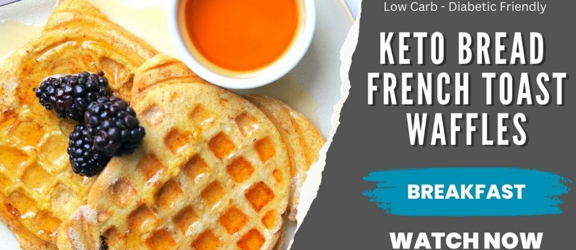 Keto French Toast Waffles Recipe | Low Carb Recipes | Sugar Free Recipes Keto French Toast Waffles Recipe | Low Carb Recipes | Sugar Free Recipes