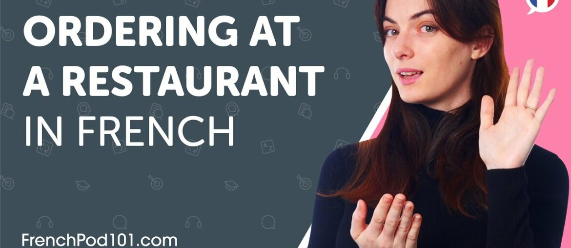 Learn How to Order at a Restaurant in French | Can Do #18