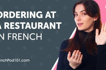 Learn How to Order at a Restaurant in French | Can Do #18