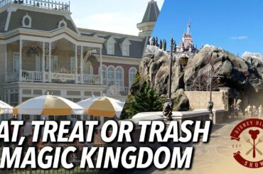 Eat, Treat, or Trash These Magic Kingdom Restaurants | Disney Dining Show