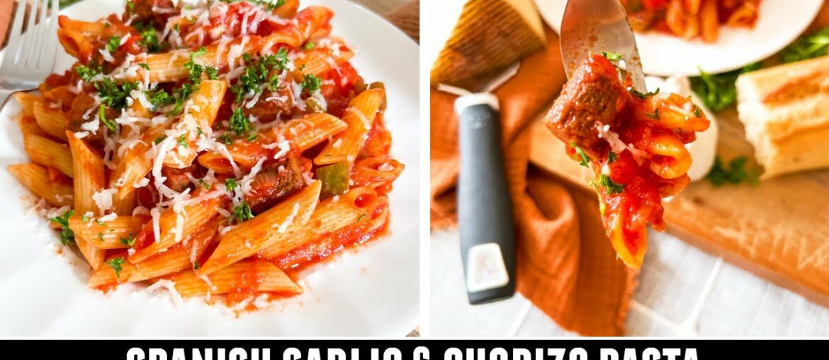 Spanish Garlic & Chorizo Pasta | INCREDIBLY Delicious 30 Minute Recipe Spanish Garlic & Chorizo Pasta | INCREDIBLY Delicious 30 Minute Recipe