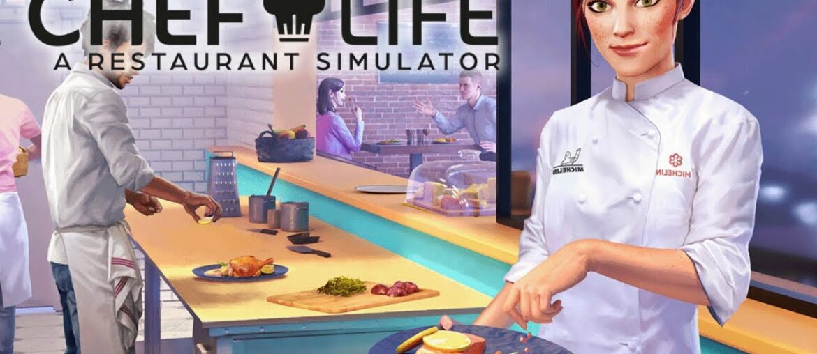 Chef Life: A Restaurant Simulator – GAMEPLAY OVERVIEW Chef Life: A Restaurant Simulator - GAMEPLAY OVERVIEW