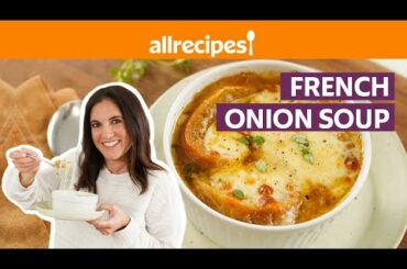 How to Make French Onion Soup | Get Cookin’ | Allrecipes.com