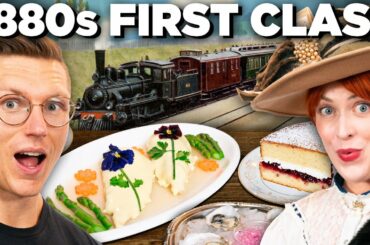 Recreating First Class Train Food From The 1800s