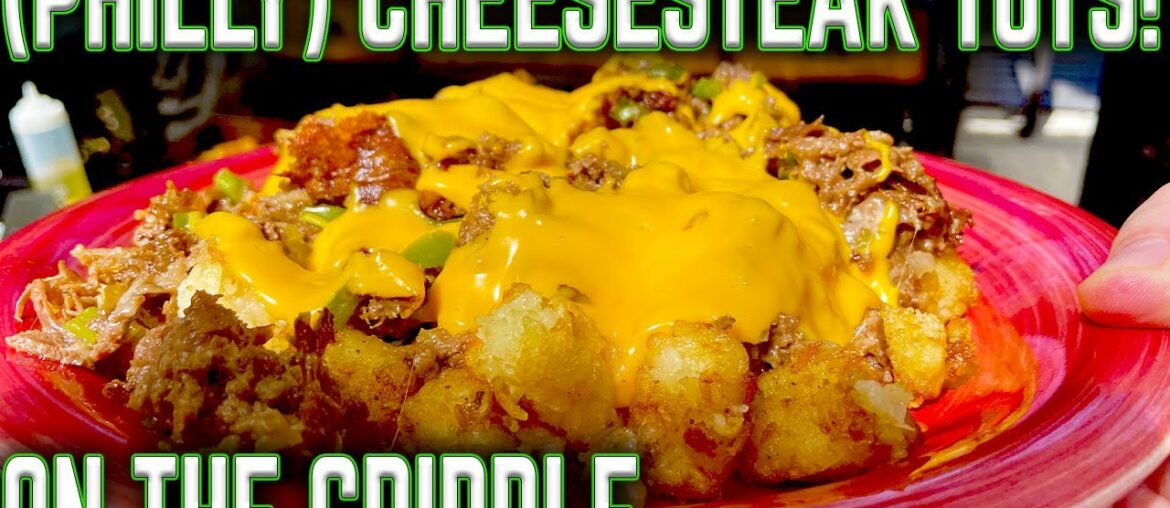 FIRST COOK ON THE NEW GRIDDLE! (PHILLY) CHEESESTEAK TOTS! BETTER THAN DOMINOS? PIT BOSS DELUXE