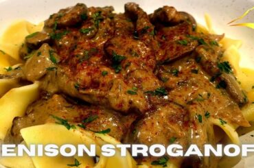 VENISON STROGANOFF with BUTTERED noodles - Easy 30 Minute RECIPE