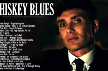 Top Whiskey Blues Music - Smooth Slow Blues Songs - Beautilful Relaxing Jazz Blues Music