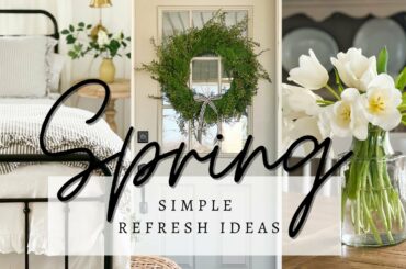 Refresh your Home for SPRING! | Minimal Spring Decor Ideas
