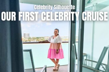 EMBARKATION DAY - CELEBRITY SILHOUETTE