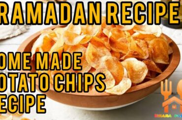 Crispy French Fries At Home !Delicious ! Potato Chips !  Potato Recipes ! Ramadan Pakora Chips