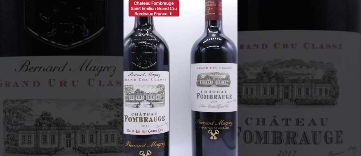 Ch Fombrauge Saint Emilion Grand Cru Bordeaux -https://www.mywineplus.com/collections/bordeaux-wines