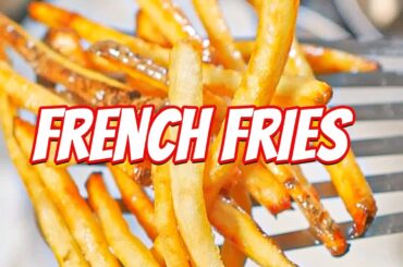 How to make Restaurant style french fries at home.