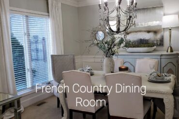 Beautiful Spring French Country Dining Room Tour | New French Country Buffet