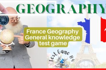 France general geography test