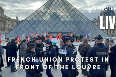 LIVE: French union protest in front of the Louvre in Paris