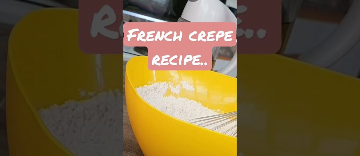 Easiest way to make French Crepes.More videos on my channel..#Kenyan pancakes #Food #Yummy