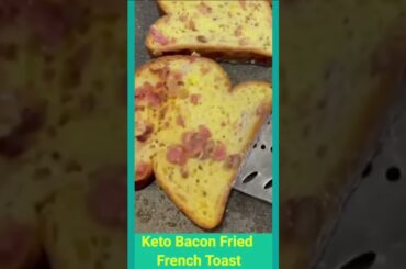"Keto Bacon French Toast SHOCKS the Foody Mafia!"#shorts #food