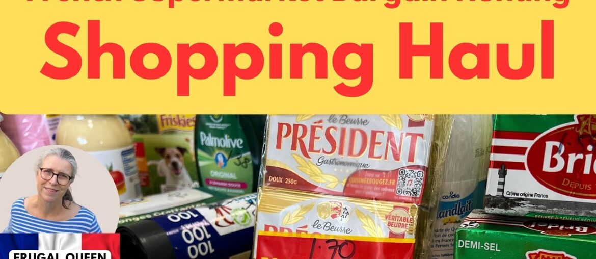 French SuperMarket Bargain Hunting Shopping Haul #shoppinghaul #food #france #costoflivingcrisis