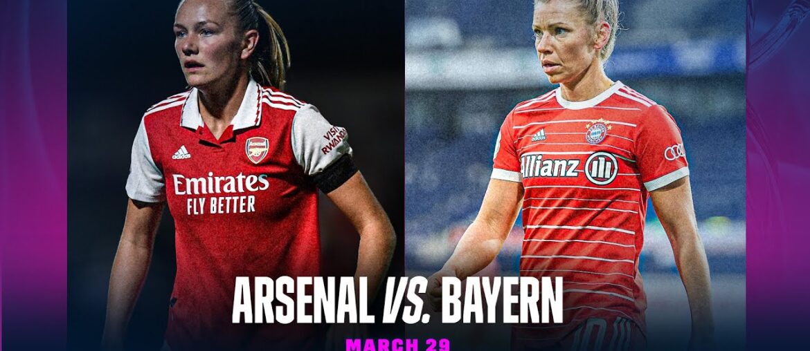 Arsenal vs Bayern Munich | UEFA Women's Champions League 2022-23 Quarter-final 2nd Leg Full Match