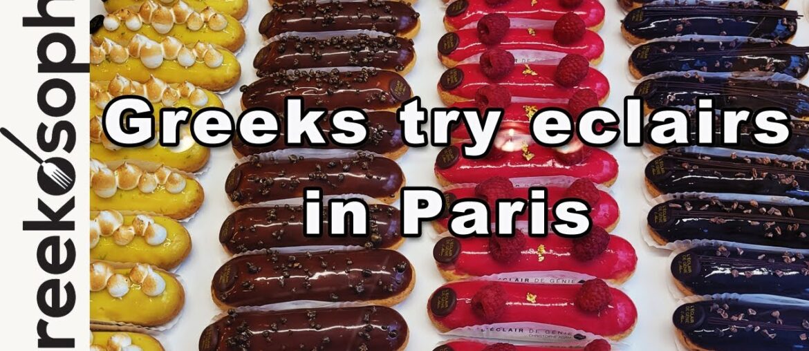 French Food Tour – Greeks try eclairs in Paris for the first time French Food Tour - Greeks try eclairs in Paris for the first time