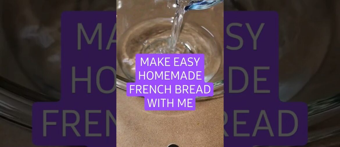 Easy French Bread #baking