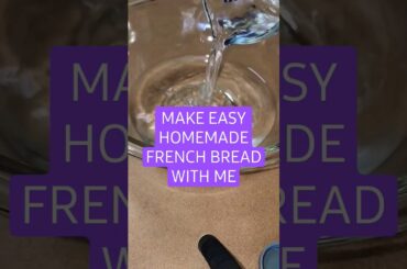 Easy French Bread #baking