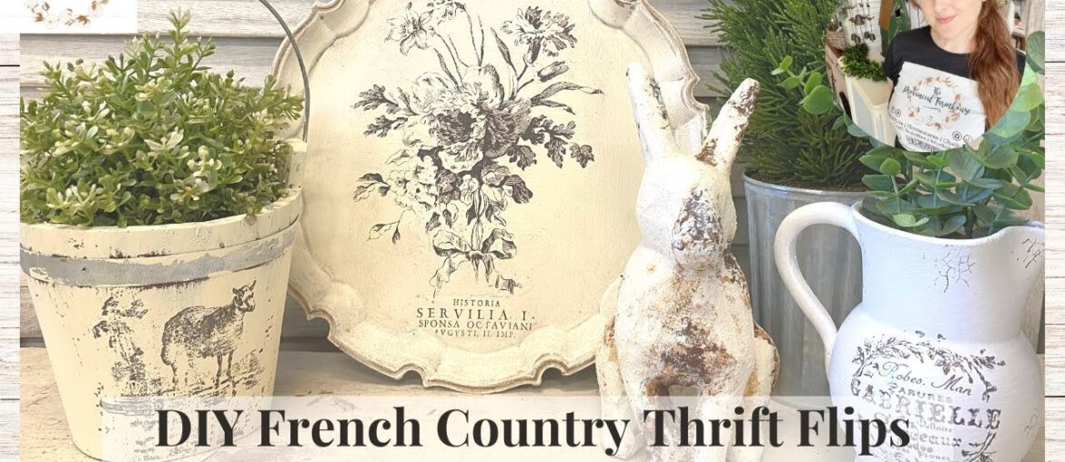 DIY French Country Thrift Flips using IOD | High End Thrift to Treasure | Cottage Farmhouse | Spring DIY French Country Thrift Flips using IOD | High End Thrift to Treasure | Cottage Farmhouse | Spring