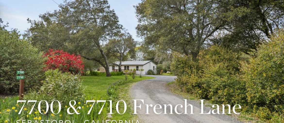 7700 & 7710 French Lane ~ Sebastopol Home for Sale
