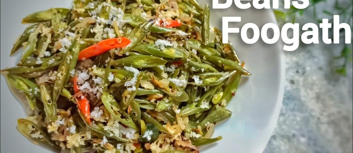 Goan Beans Foogath | French Beans Recipe | Vegetarian Recipe Goan Beans Foogath | French Beans Recipe | Vegetarian Recipe