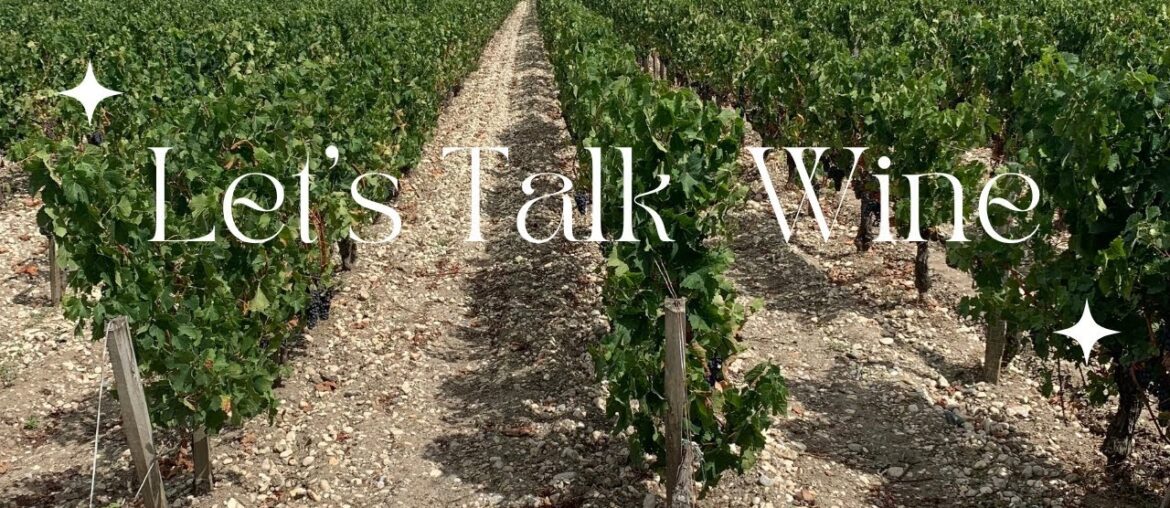 Let's Talk Wine