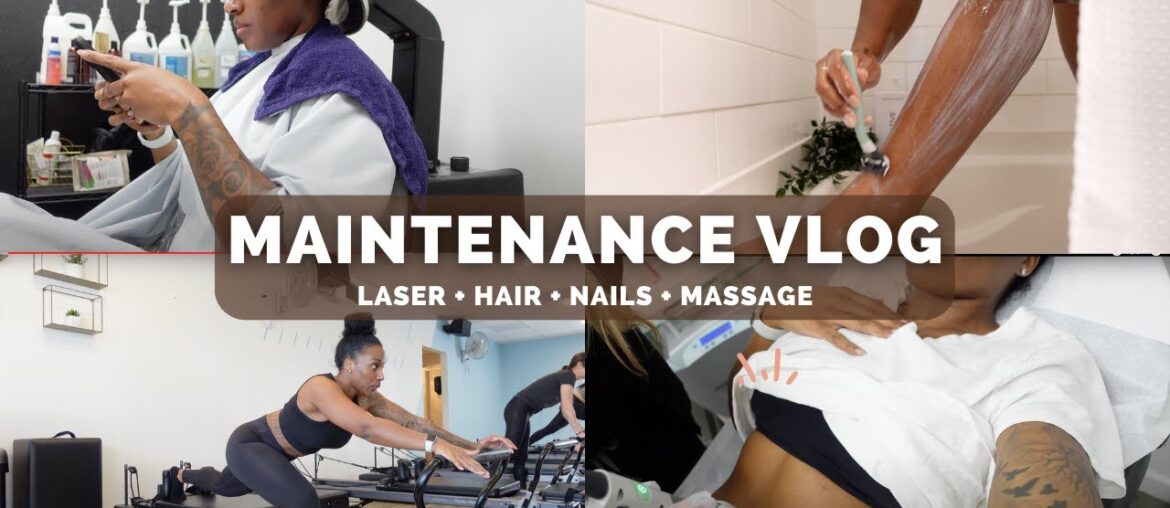 VLOG: MAINTENANCE WEEK | LASER + HAIR + NAILS VLOG: MAINTENANCE WEEK | LASER + HAIR + NAILS