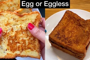 Egg or Eggless? 2 Different French Toast Recipes Egg & Eggless French Toast | No Egg French Toast