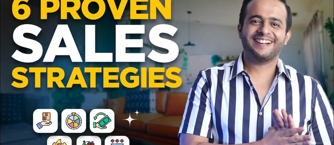 6 Effective Sales Strategies for 2023 to grow ANY Business | Rajiv Talreja 6 Effective Sales Strategies for 2023 to grow ANY Business | Rajiv Talreja