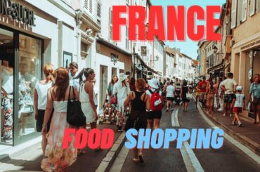 Discover the Best Shopping and Food Experiences in France   A Guide to the Top Destinations in 2023