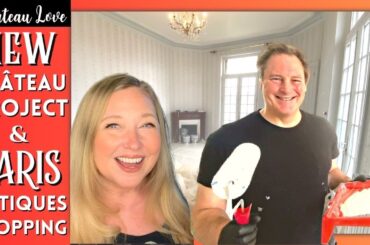 CHATEAU DIY: A New Project! PARIS Antique SHOPPING & The Jewel of a ROYAL MISTRESS