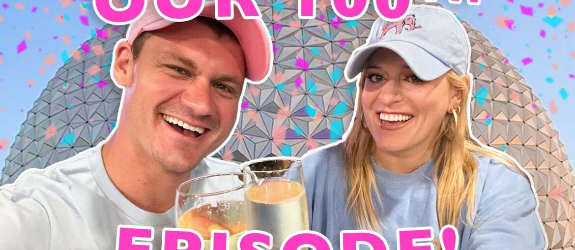 Our 100th Video!!! | Celebrating At EPCOT With A Fireworks Dinner Party, Goodbye Harmonious Our 100th Video!!! | Celebrating At EPCOT With A Fireworks Dinner Party, Goodbye Harmonious