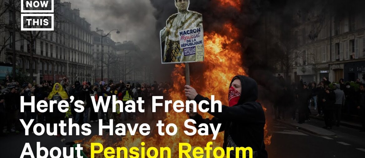 French Youth Lead the Charge Against Macron's Pension Reform