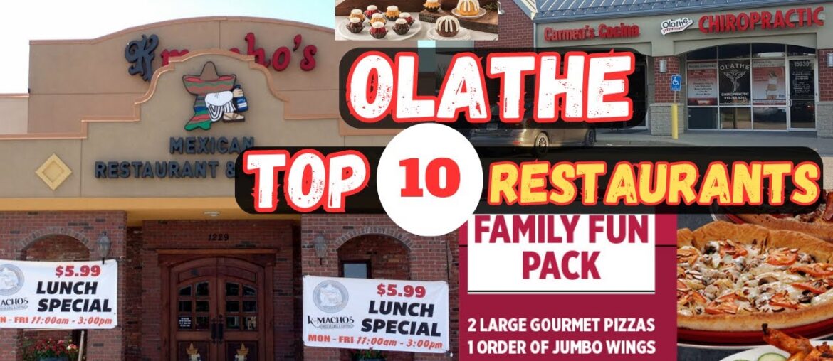 Top 10 Best Restaurants to Visit in Olathe, KS Top 10 Best Restaurants to Visit in Olathe, KS