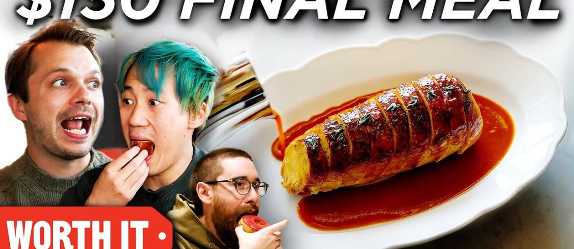 $9 Sandwich Vs. $150 4-Course Dinner | Worth It Revisits