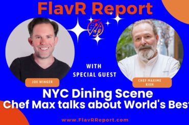 Chef Maxime Kien (part 3 of 5) talks NYC's dining scene
