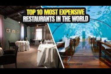 Top 10 Most Expensive Restaurants in the World | Luxury Dining Destinations